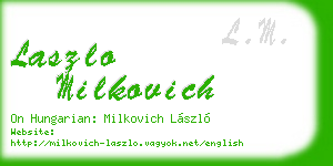 laszlo milkovich business card