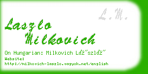 laszlo milkovich business card